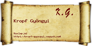 Kropf Gyöngyi névjegykártya